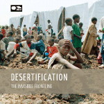 Desertification, the invisible frontline 