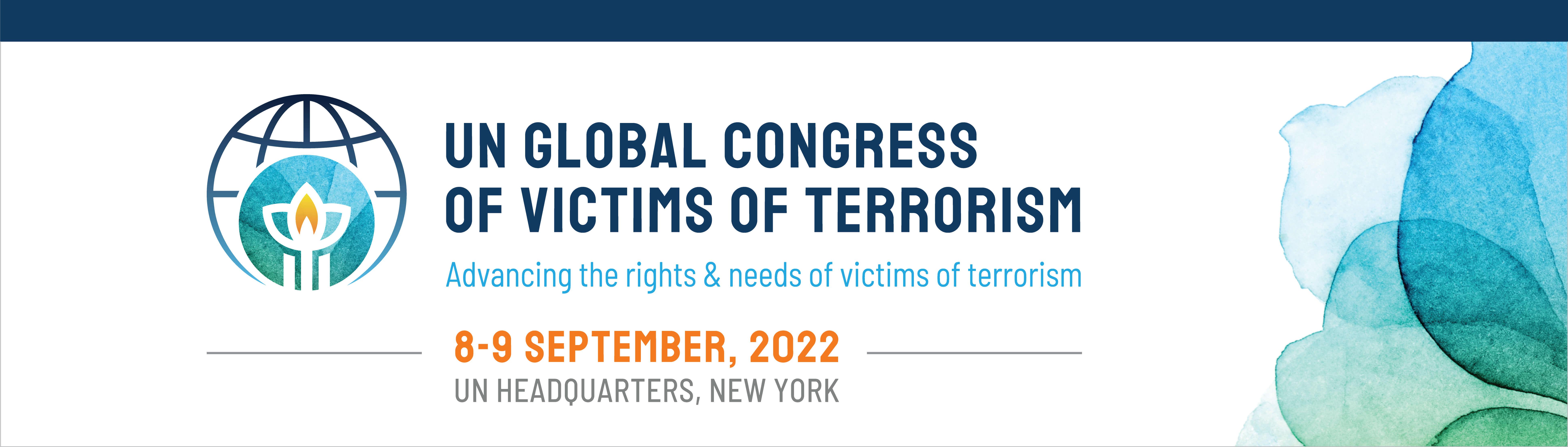 2022 UN Global Congress of Victims of Terrorism | Контртеррористическое  управление ООН