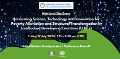 Harnessing Science, technology and innovation for poverty alleviation and structural transformation in Landlocked Developing Countries (LLDCs)