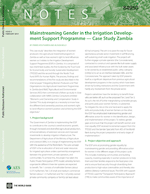 Mainstreaming Gender in the Irrigation Development Support Programme - Case Study Zambia.