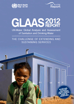Publication GLAAS Report 2012: UN-Water Global Analysis and Assessment of Sanitation and Drinking-Water