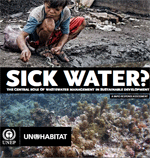 Sick water: the central role of wastewater management in sustainable development