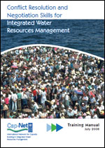 Conflict Resolution and Negotiation Skills for Integrated Water Resources Management. Training Manual